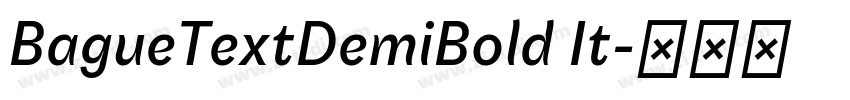 BagueTextDemiBold It字体转换